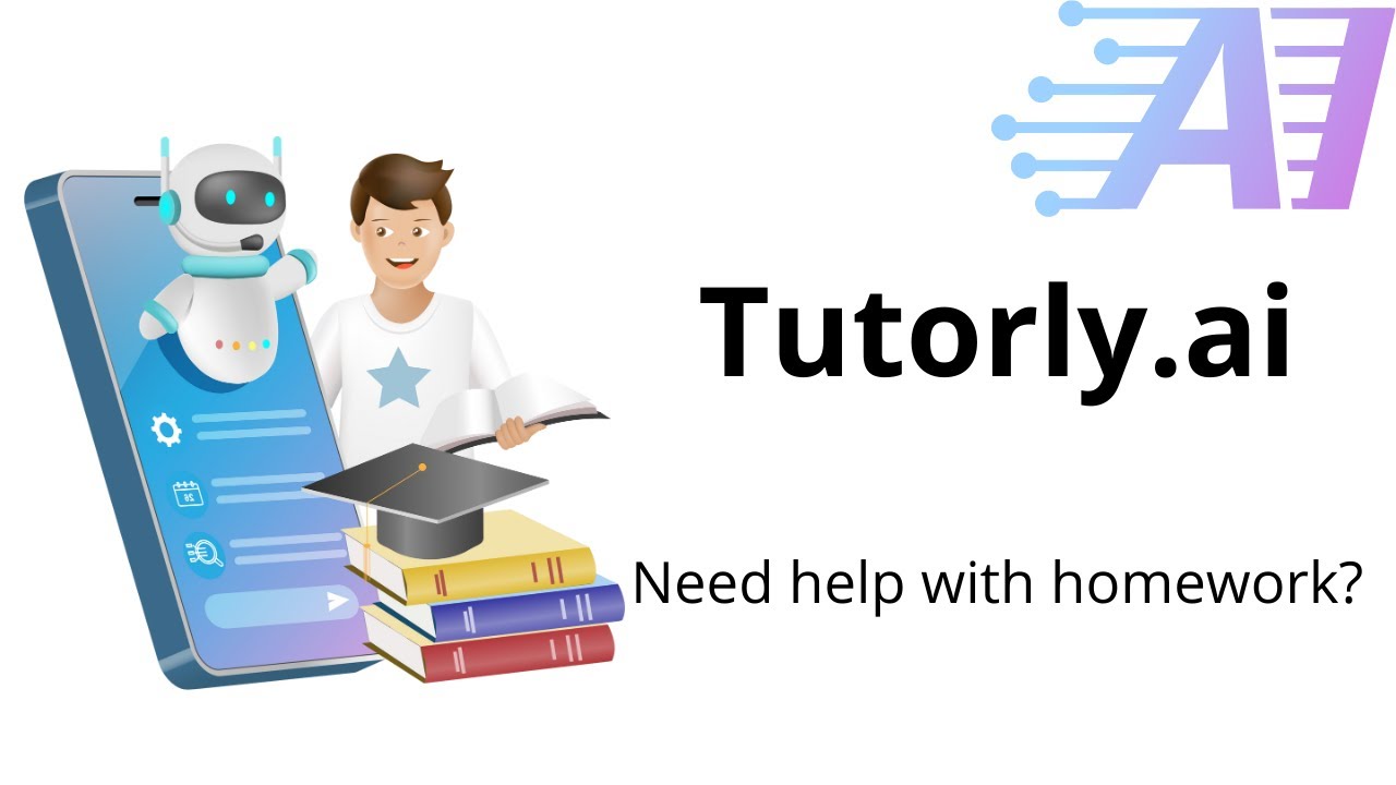 Get Help with Homework Instantly with Tutorly.ai | Tutorly.ai Demo