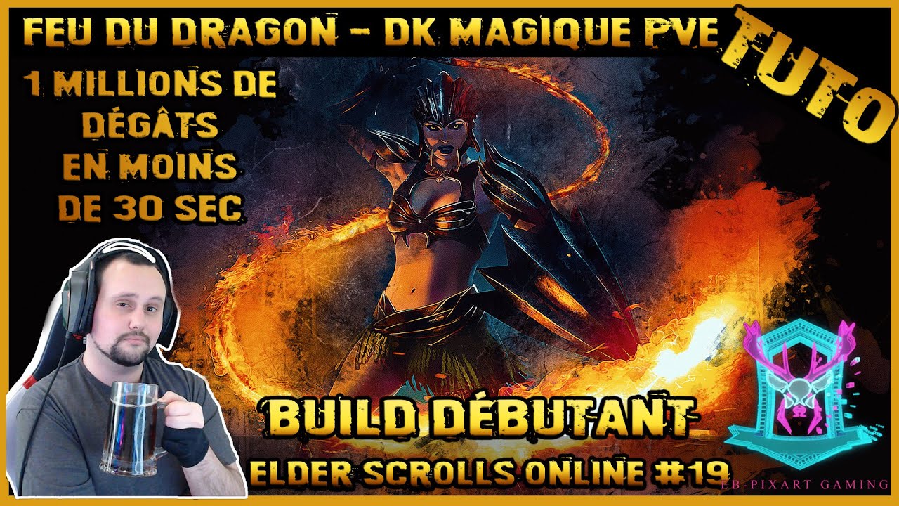 [tuto fr] Elder Scrolls Online : Build Dragonknight Magicka pve 2022