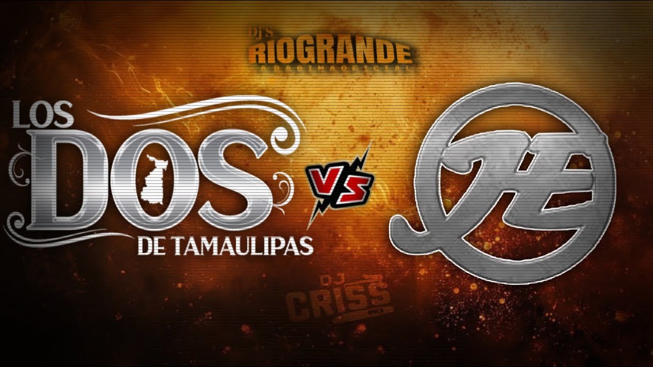 Los Dos De Tamaulipas VS Hermanos Espinoza {Dj Cris Dj’S Rio Grande Zac}