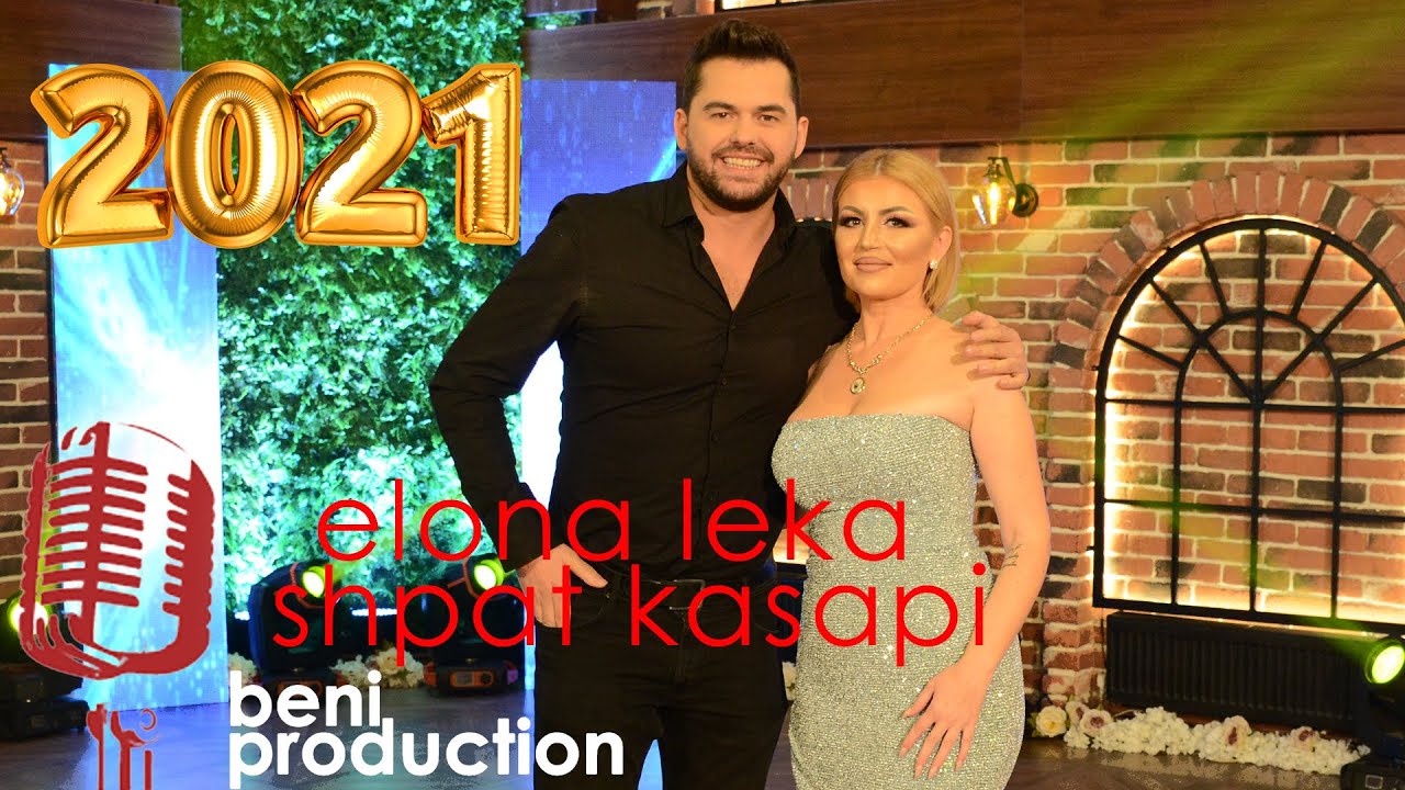Shpat Kasapi & Elona Leka - Potpuri