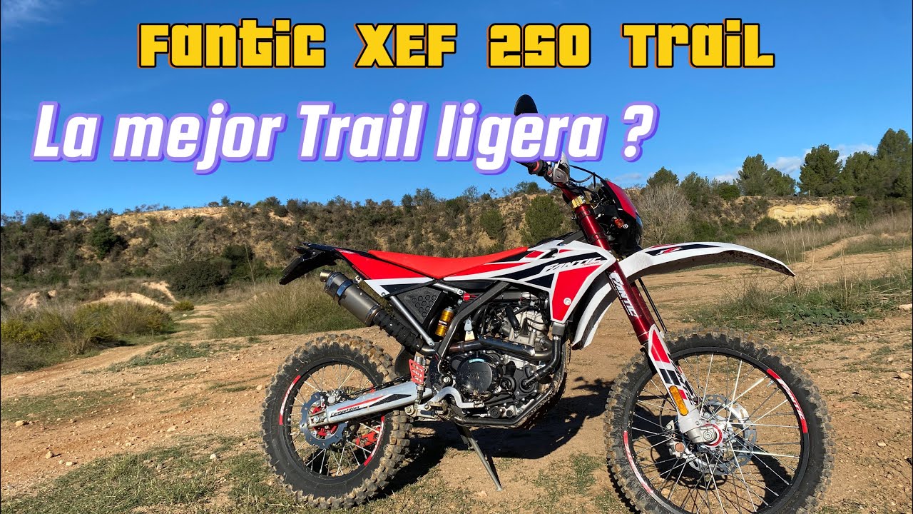 Fantic XEF 250 Trail | Mejor Trail ligera ?