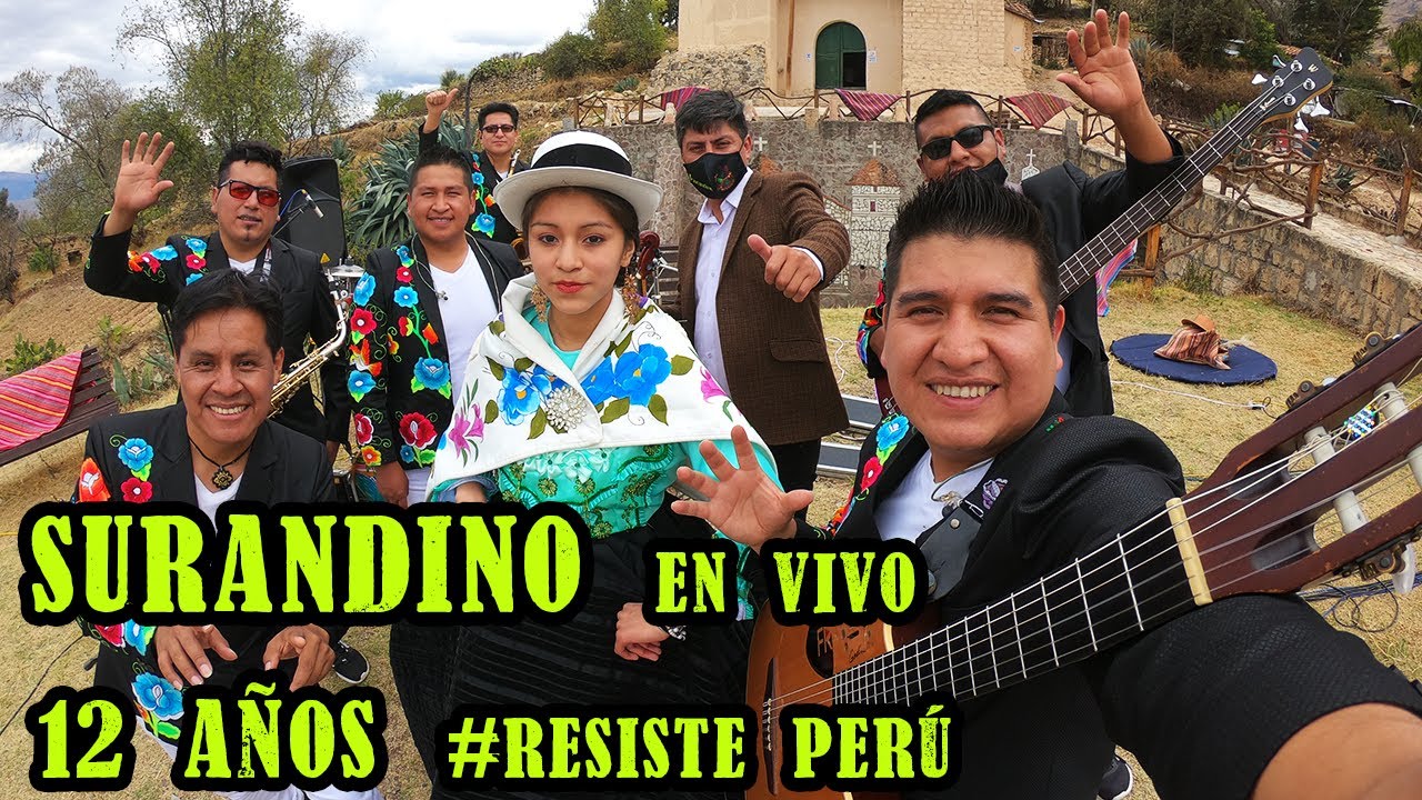 SURANDINO 12 años (en vivo) #Resiste Perú