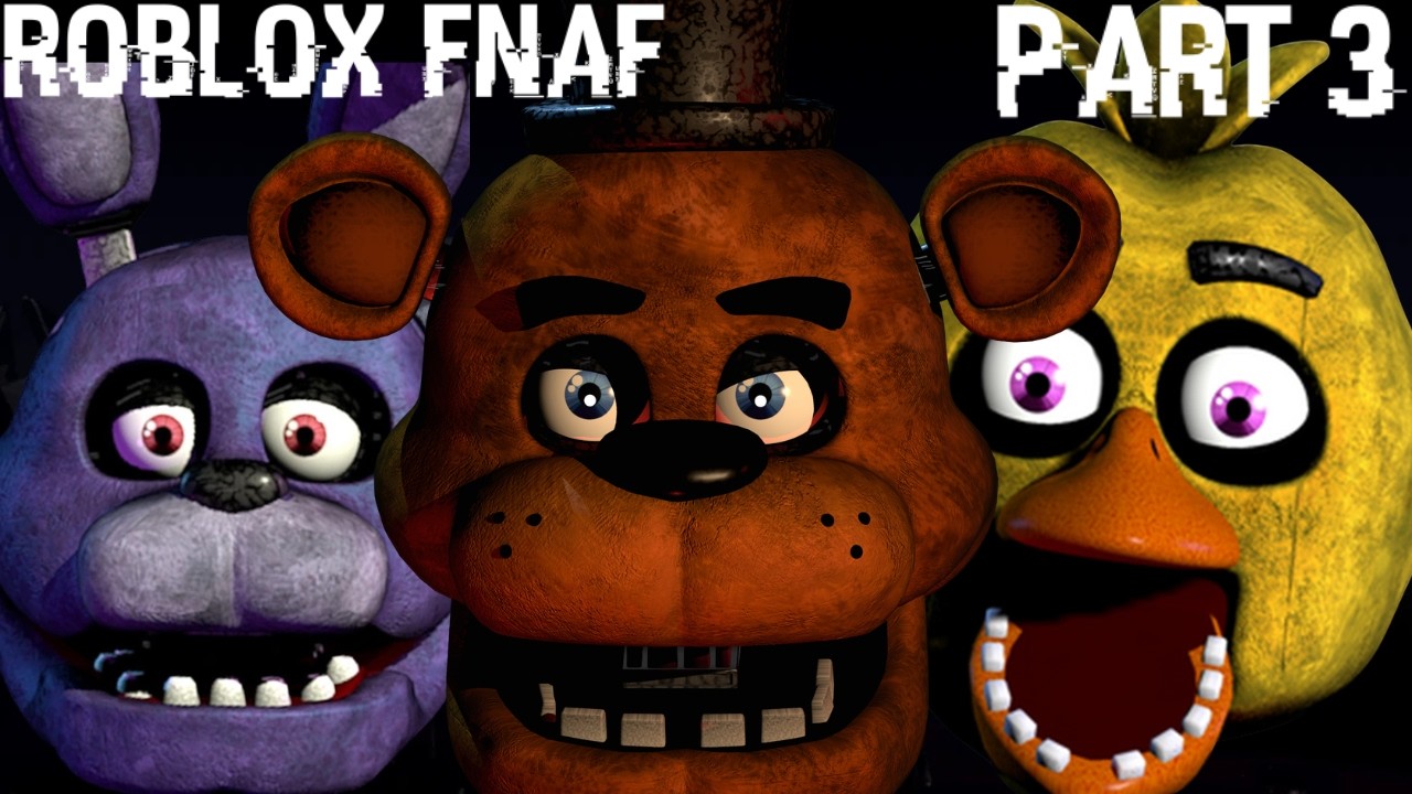 Fnaf Part 3... Can We Beat Night 4?....