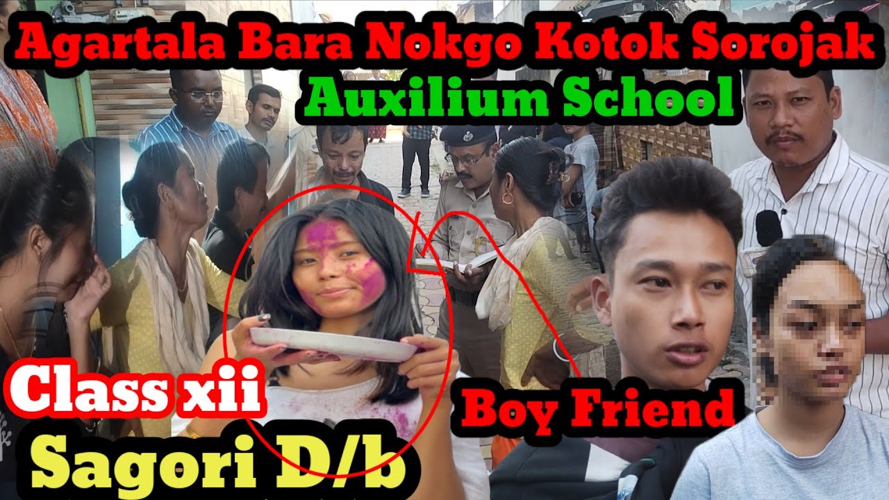 SAGORI D/B NO KOTOK SOROJAK MAN KHA AGARTALA BARA NOKGO... 