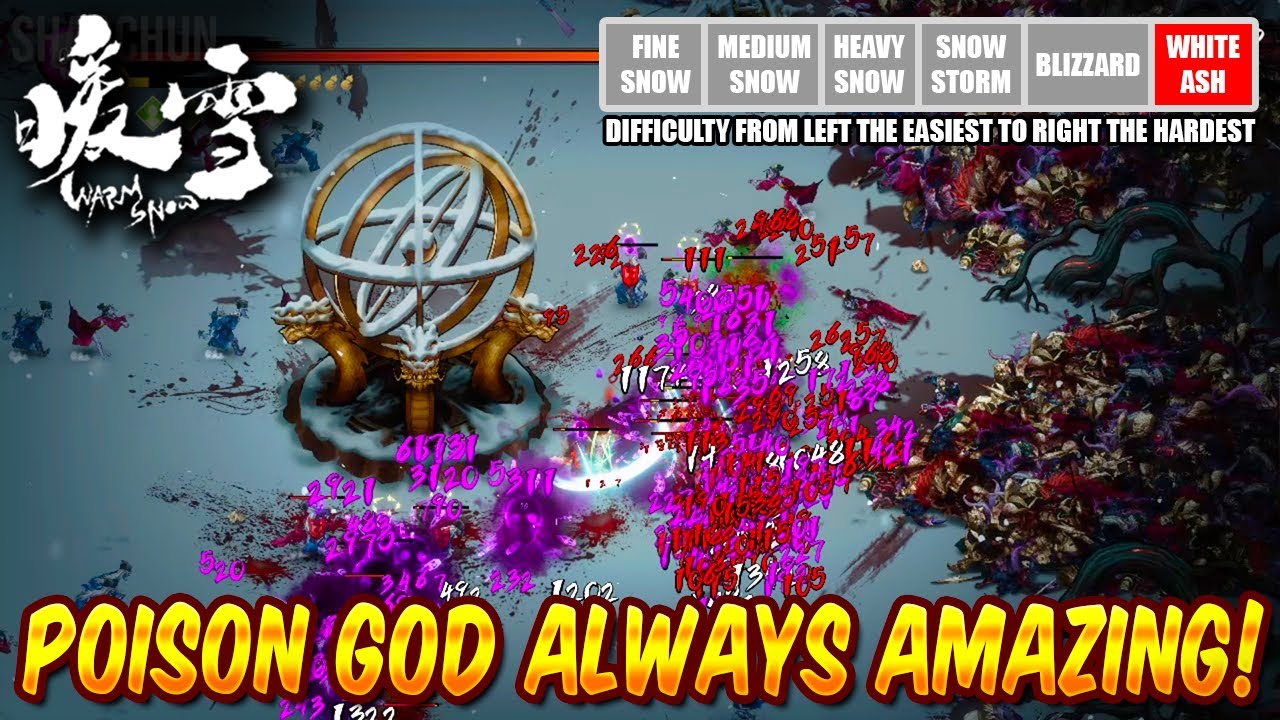 WARM SNOW 暖雪 POISON GOD BUILD AFTER UPDATE BUDDHA SECT