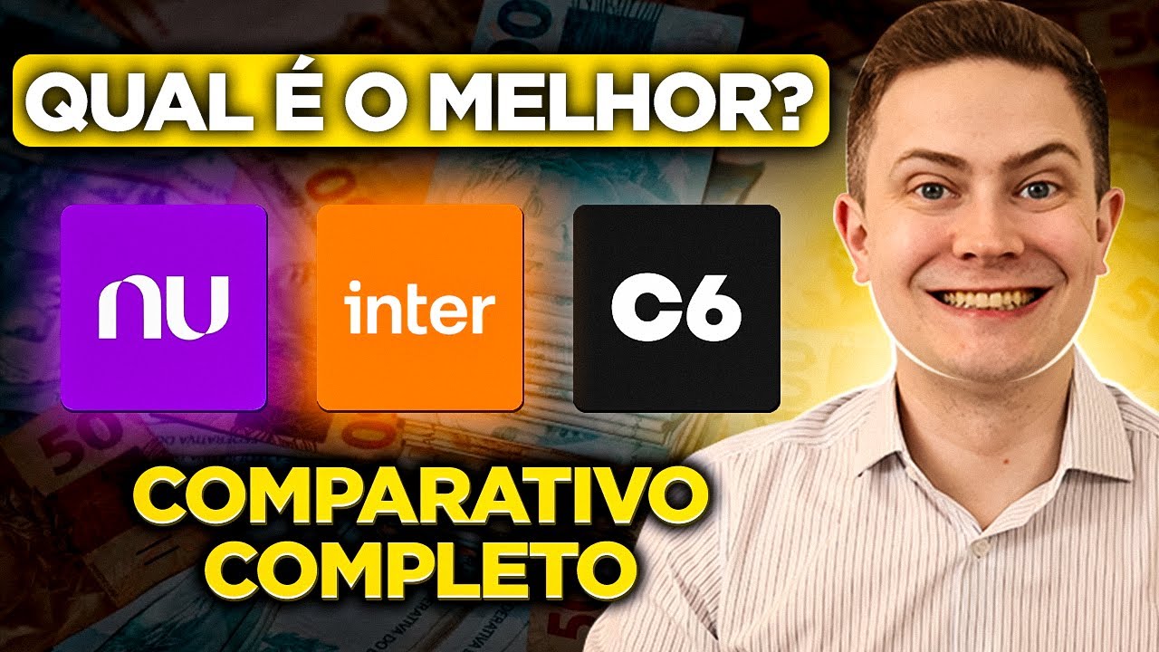 💳 NUBANK, INTER ou C6 BANK? QUAL É O MELHOR BANCO DIGITAL PARA ABRIR CONTA?