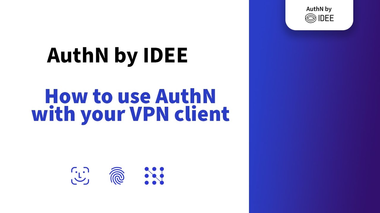 How to AuthN by IDEE & AWS VPN Client