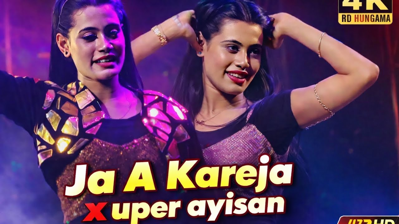 Ja A Kareja x uper ayisan 💃💃 miss Mallika 💃💃 RD HUNGAMA 💃 4K VIDEO #dance #rdhungama 