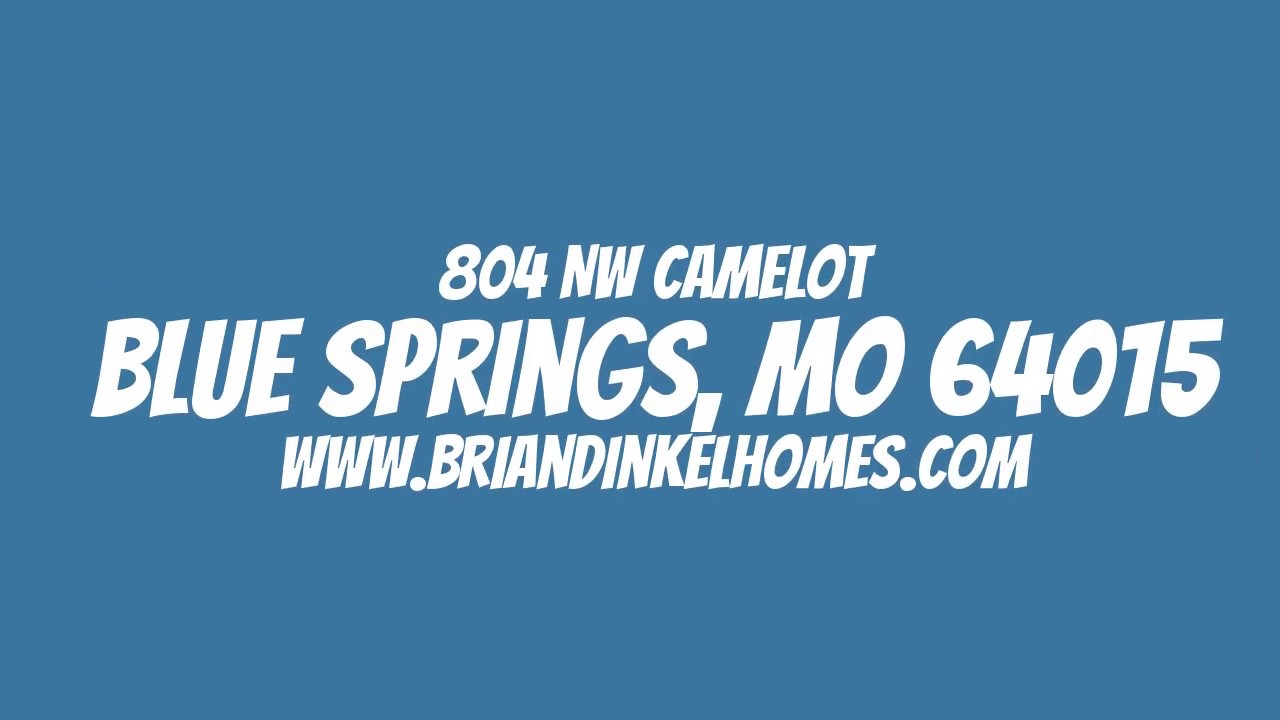 804 NW Camelot Place, Blue Springs, MO 64015