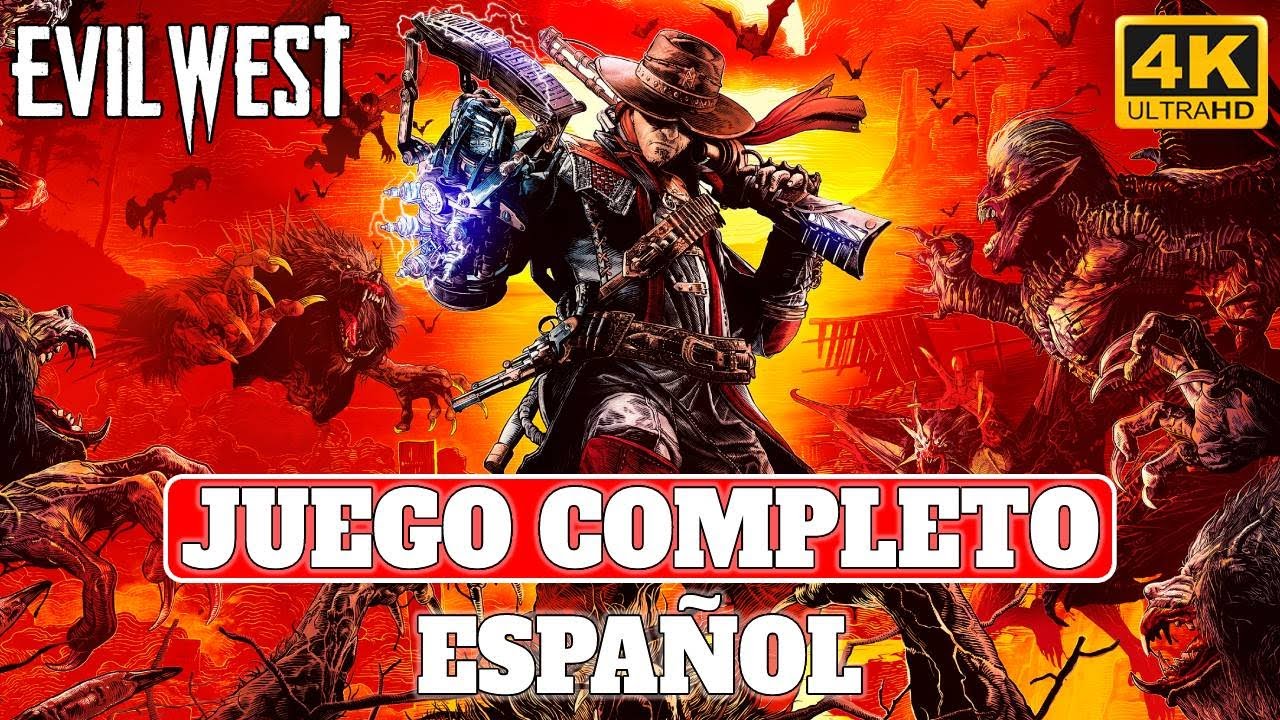 Evil West | Juego Completo en Espa&ntilde;ol - PC Ultra 4K 60FPS