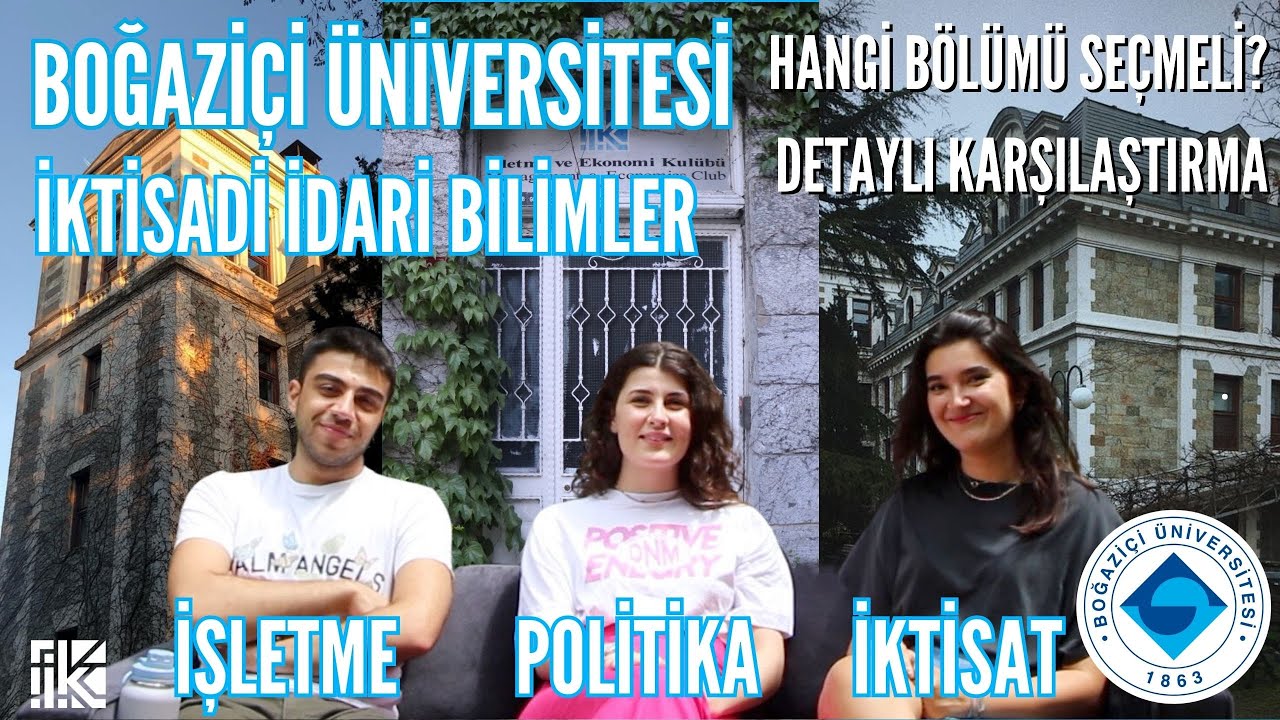 BOĞAZİÇİ ÜNİVERSİTESİ - İKTİSADİ İDARİ BİLİMLER FAKÜLTESİ | BÖLÜM TANITIMI