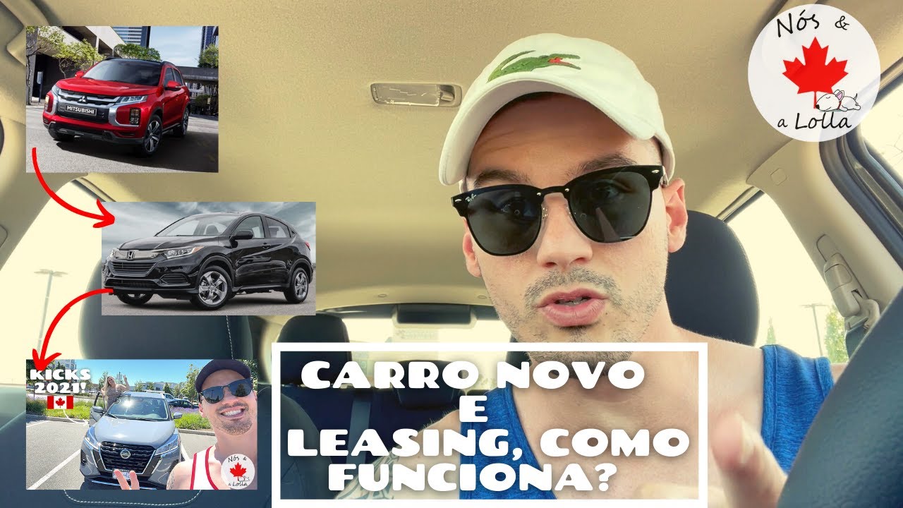 ASSISTA ESSE VÍDEO ANTES DE COMPRAR UM CARRO NO CANADÁ! TUDO QUE APRENDEMOS SOBRE LEASING POR AQUI!