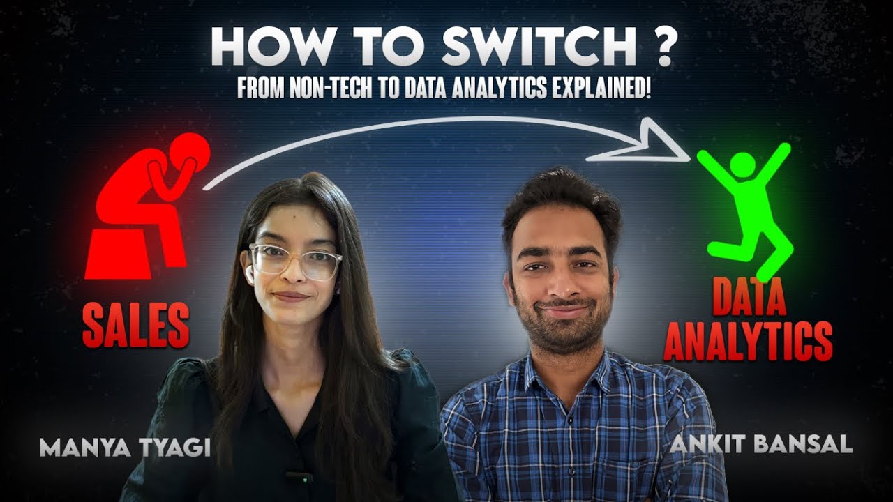 Sales to Data Analyst career change | No Tech Background Required !