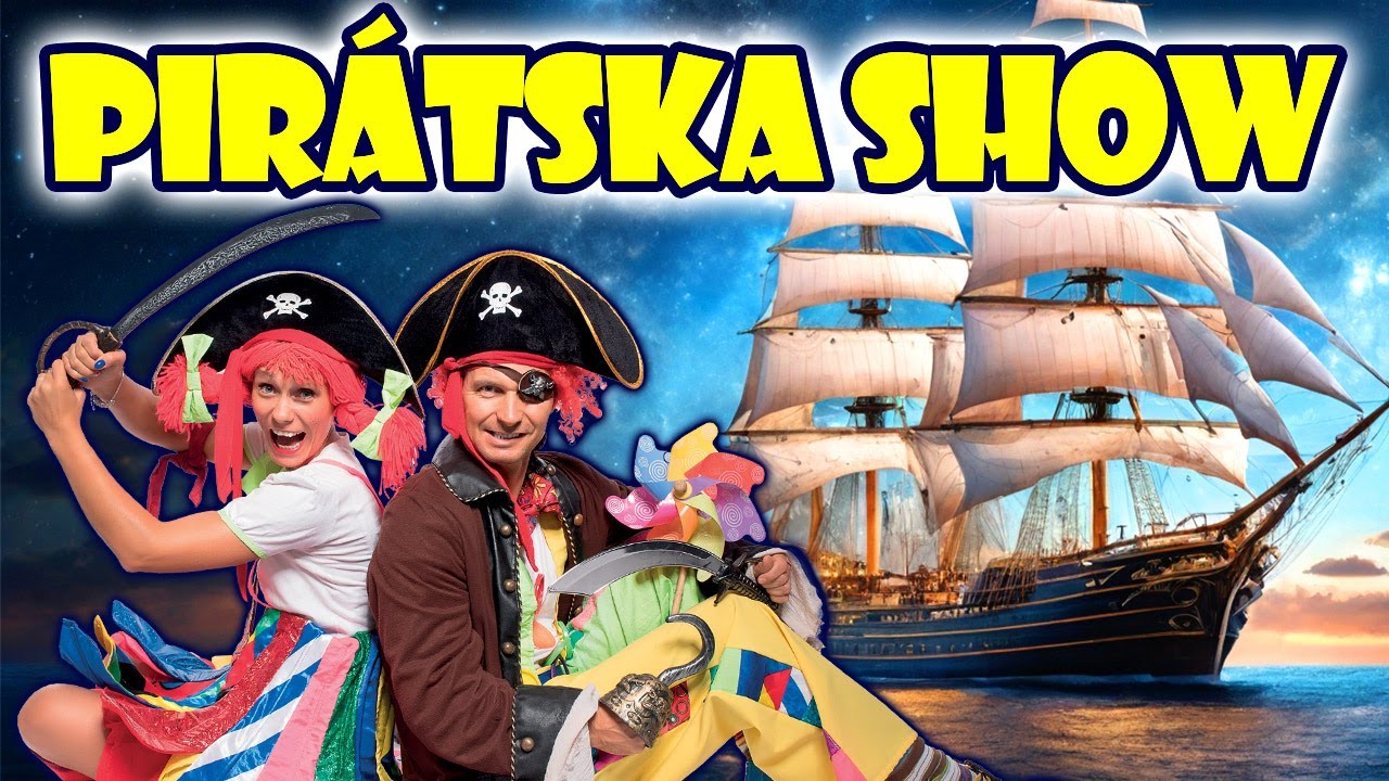 Tárajko a Popletajka - Pirátska SHOW nová, Hľadanie  strateného pirátskeho pokladu Celé Predstavenie