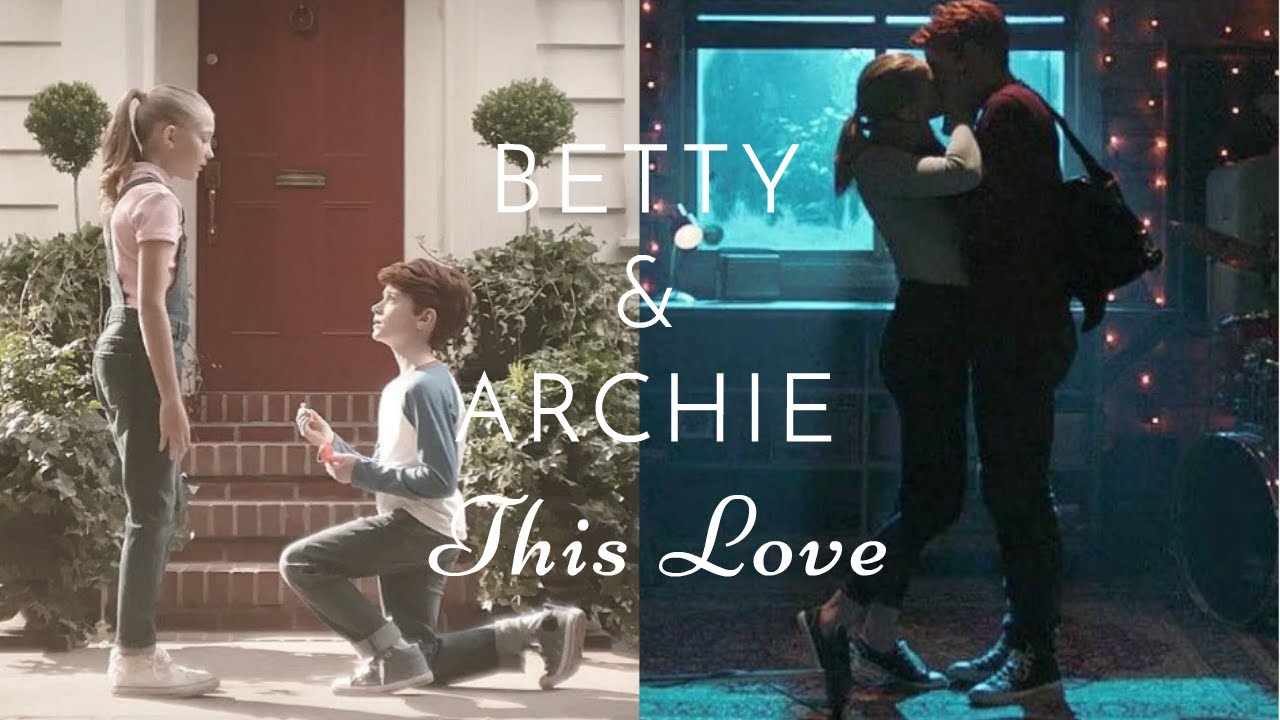Betty & Archie | This Love [1x01-4x19]