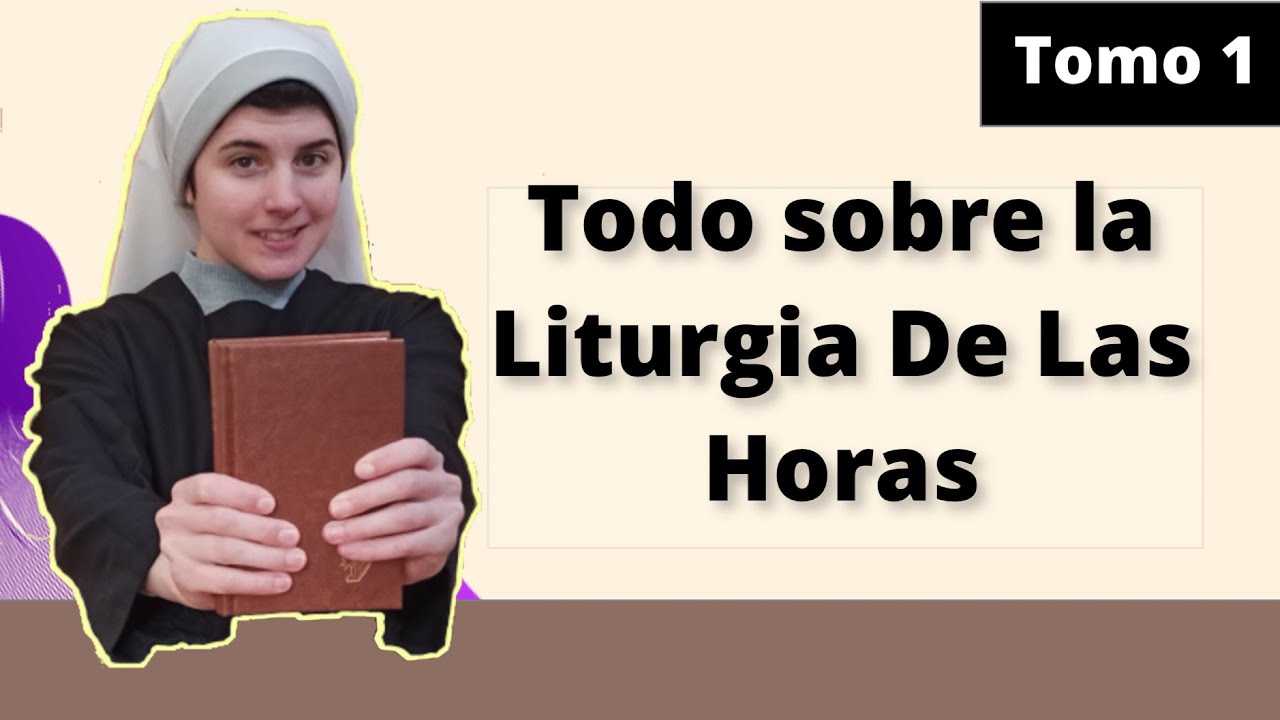📙💪EXPLICANDO el BREVIARIO📙💪 Tomo 1 (Adviento y Navidad)