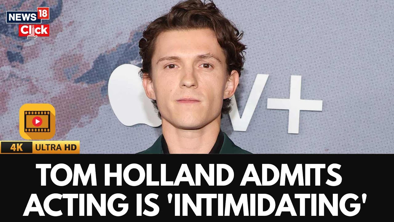 Tom Holland Opens Up About How ADHD and Dyslexia Make Acting &ldquo;Slightly Intimidating&rdquo; | ShowBiz