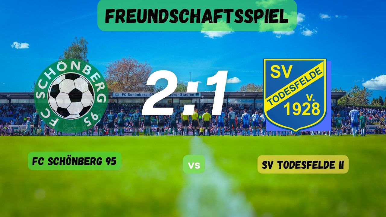 FC Schönberg 95 -  SV Todesfelde II 2:1 (0:1)