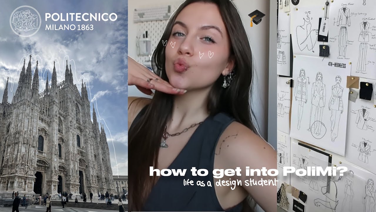How to get into Politecnico di Milano: Test, Design Programs, Student life