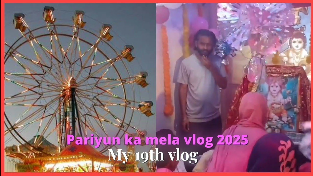 Pariyun ka mela vlog 2025 🙏🏻💓|| My 19th vlog Dudwa mela vlog 🕊️ Mehak mehra vlogs (MM) vlogs