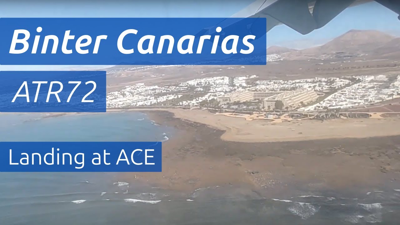 Landing at Arrecife/Lanzarote | Binter Canarias ATR72-500 | 17.05.2022