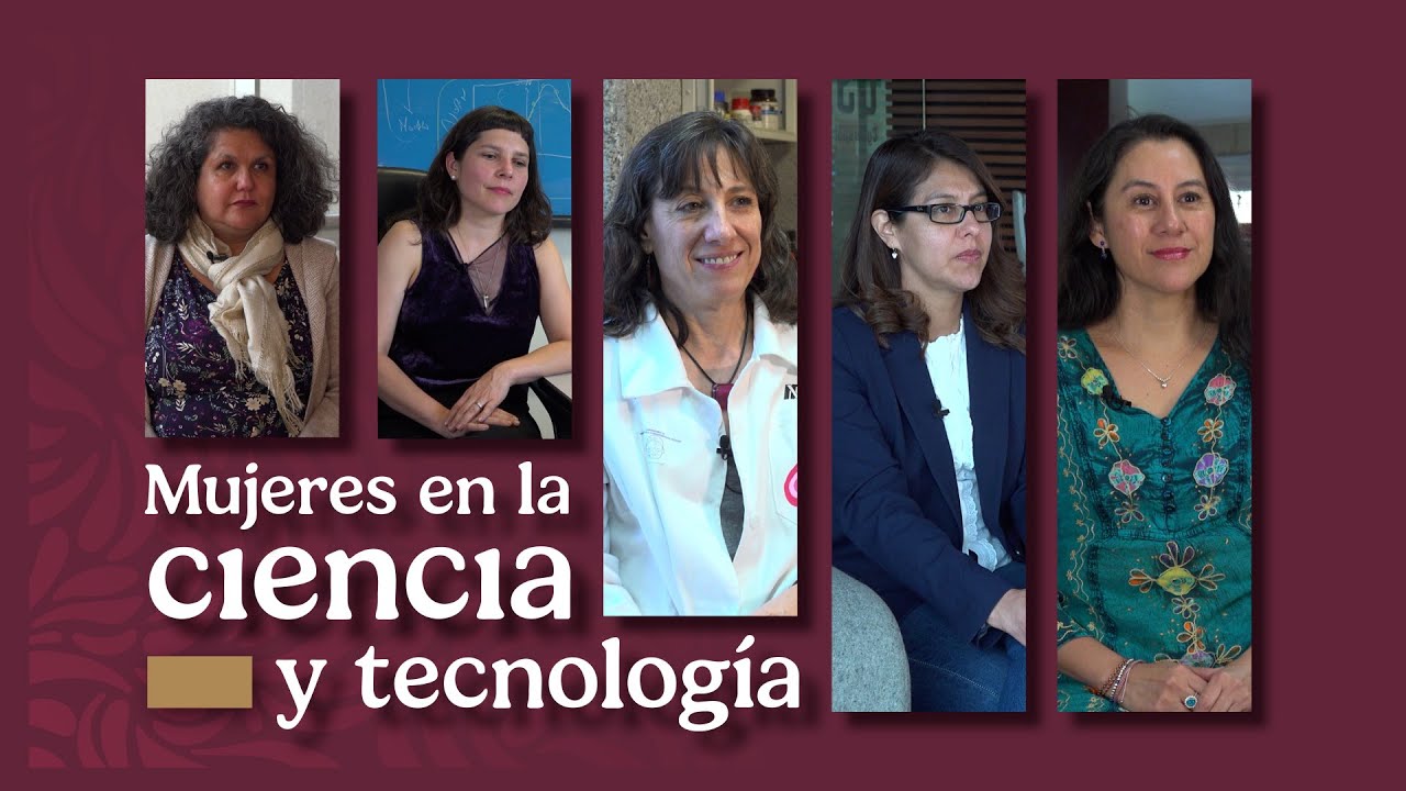 Mujeres en la ciencia y tecnología - Día Internacional de la Mujer y la Niña en la Ciencia