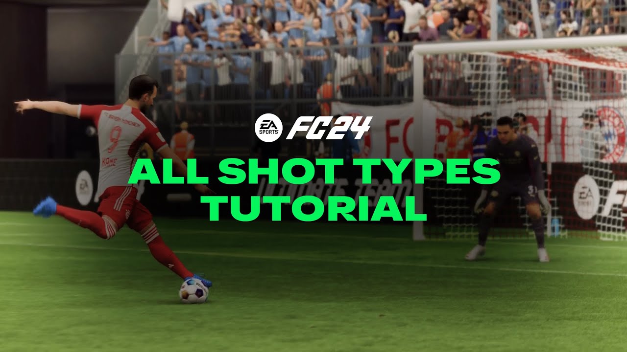 FC 24 - All Shot Types