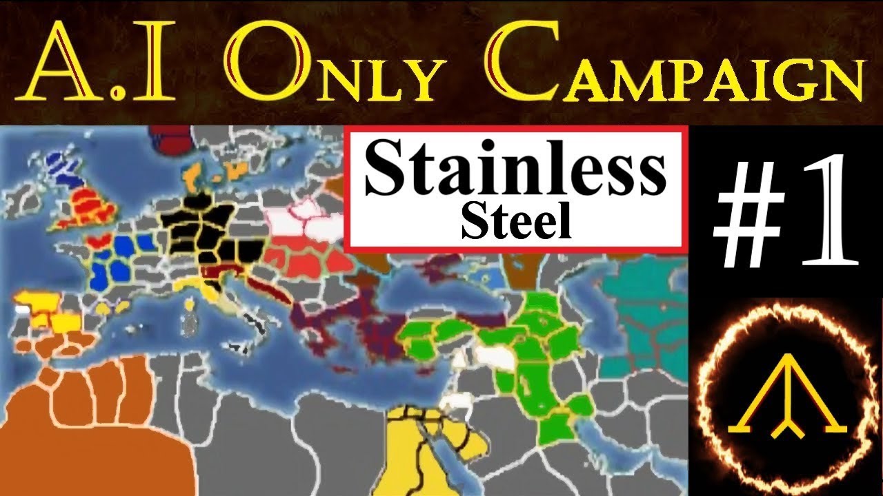 A.I. Only Campaign - Stainless Steel - Medieval 2 Total War #1