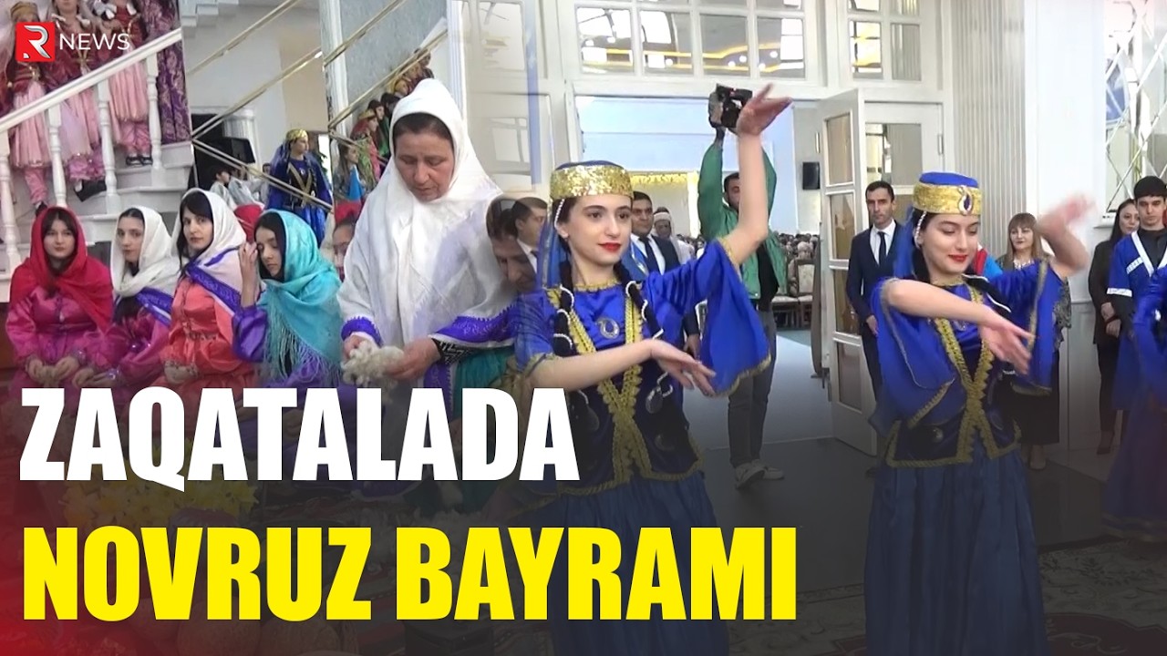 Zaqatalada Novruz bayramı - RTV