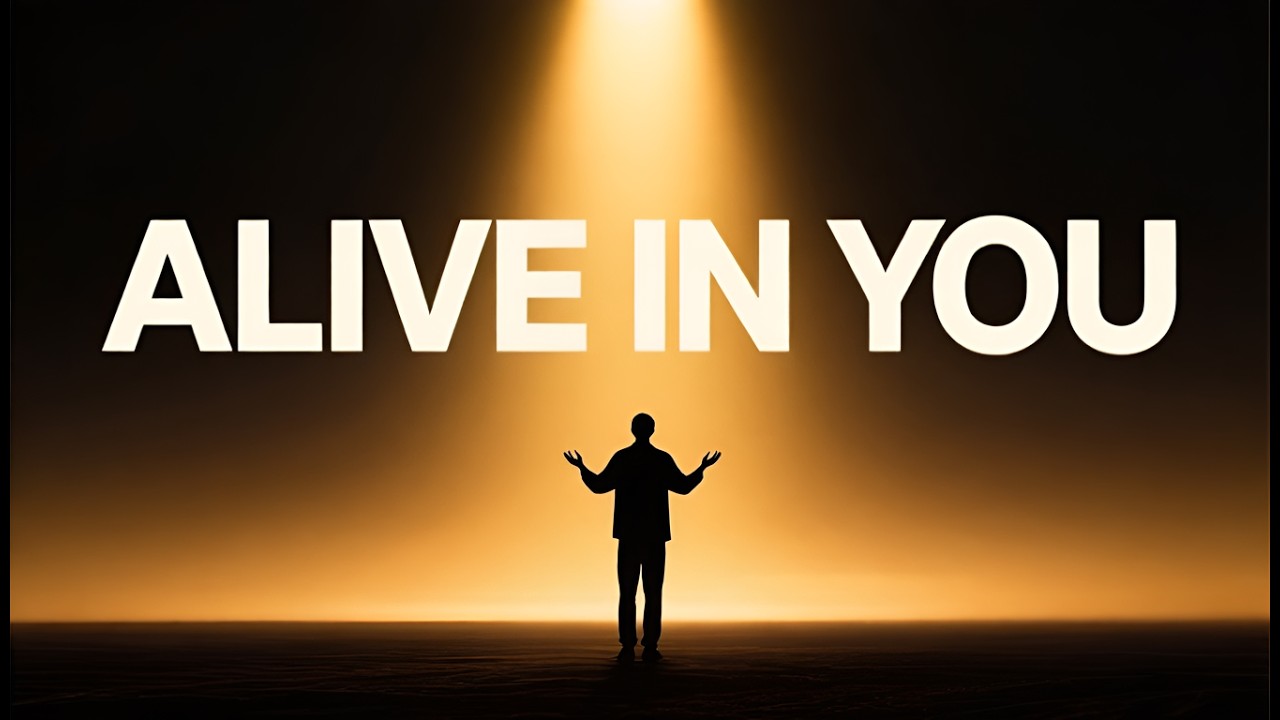 Alive in You