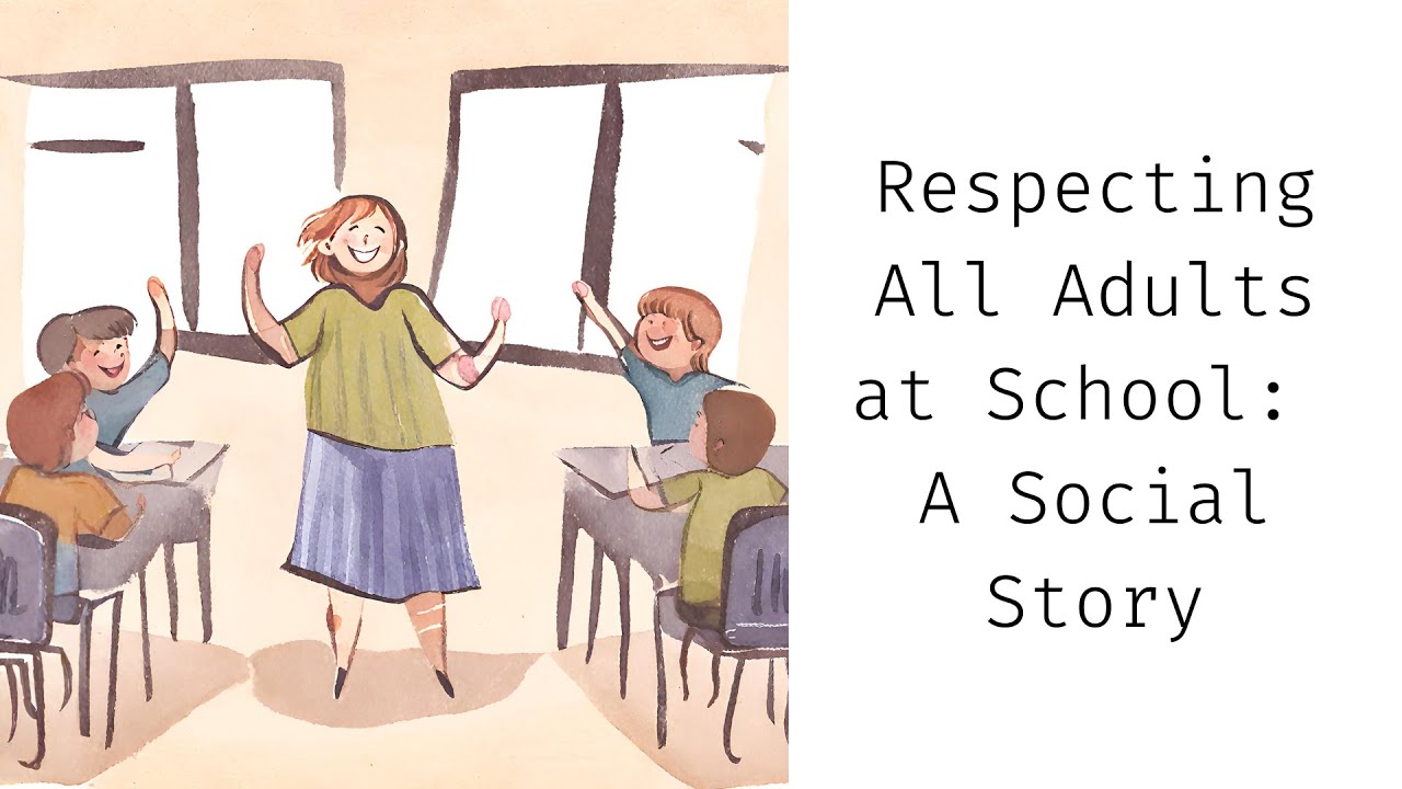 Respecting All Adults at School: A Social Skills Lesson