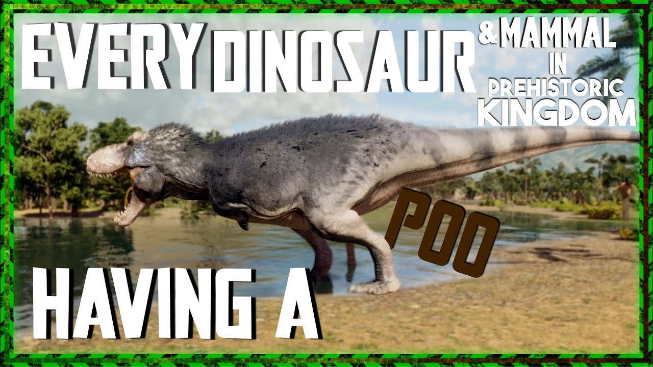 Every Dinosaur in Prehistoric Kingdom Having a Poo.☢️