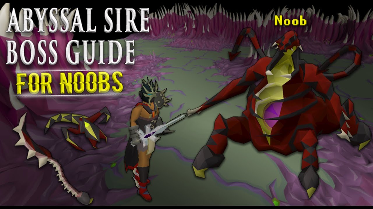OSRS Abyssal Sire Guide For Noobs