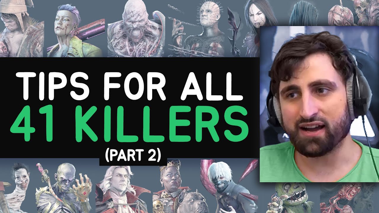 Guide & Tips for All 41 Killers in DBD (follow-up video)