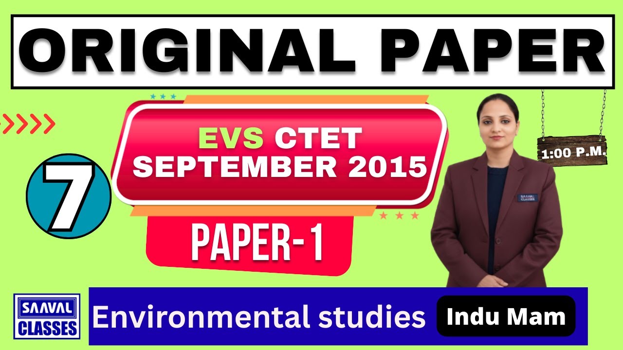 Lec-7 EVS CTET SEPTEMBER 2015 MCQ || EVS | PSTET | SAAVAL CLASSES | 9988832392