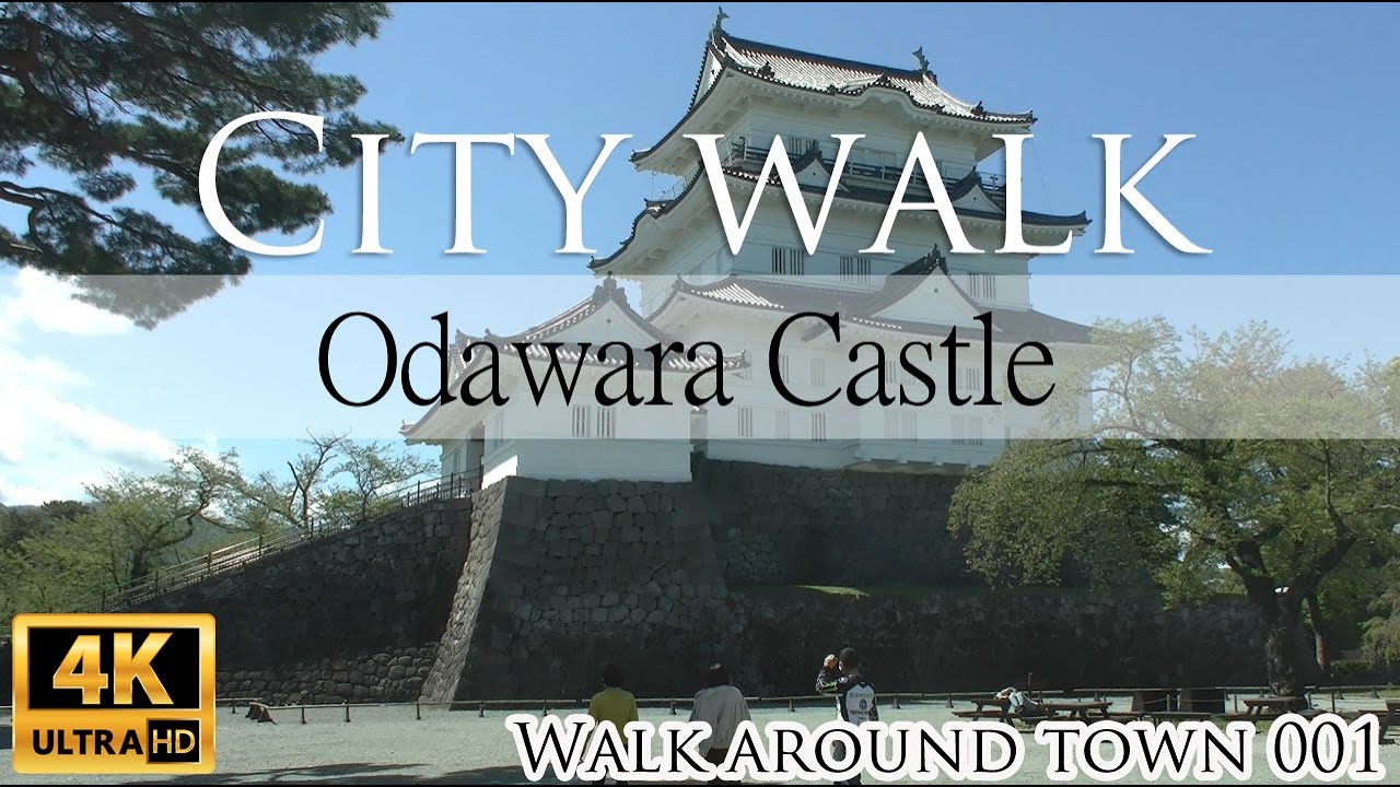 【4K Walking in Japan】 Odawara Castle【City Walking001】小田原城