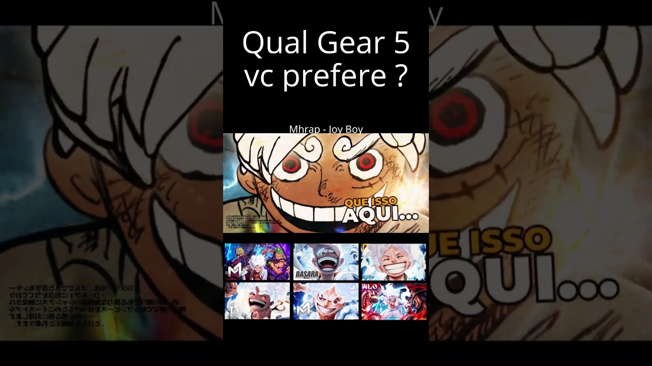 Which Gear 5 vc do you prefer ? (M4rkim, Basara, Mhrap, Daarui and WLO) #music #rapgeek #anime #o...