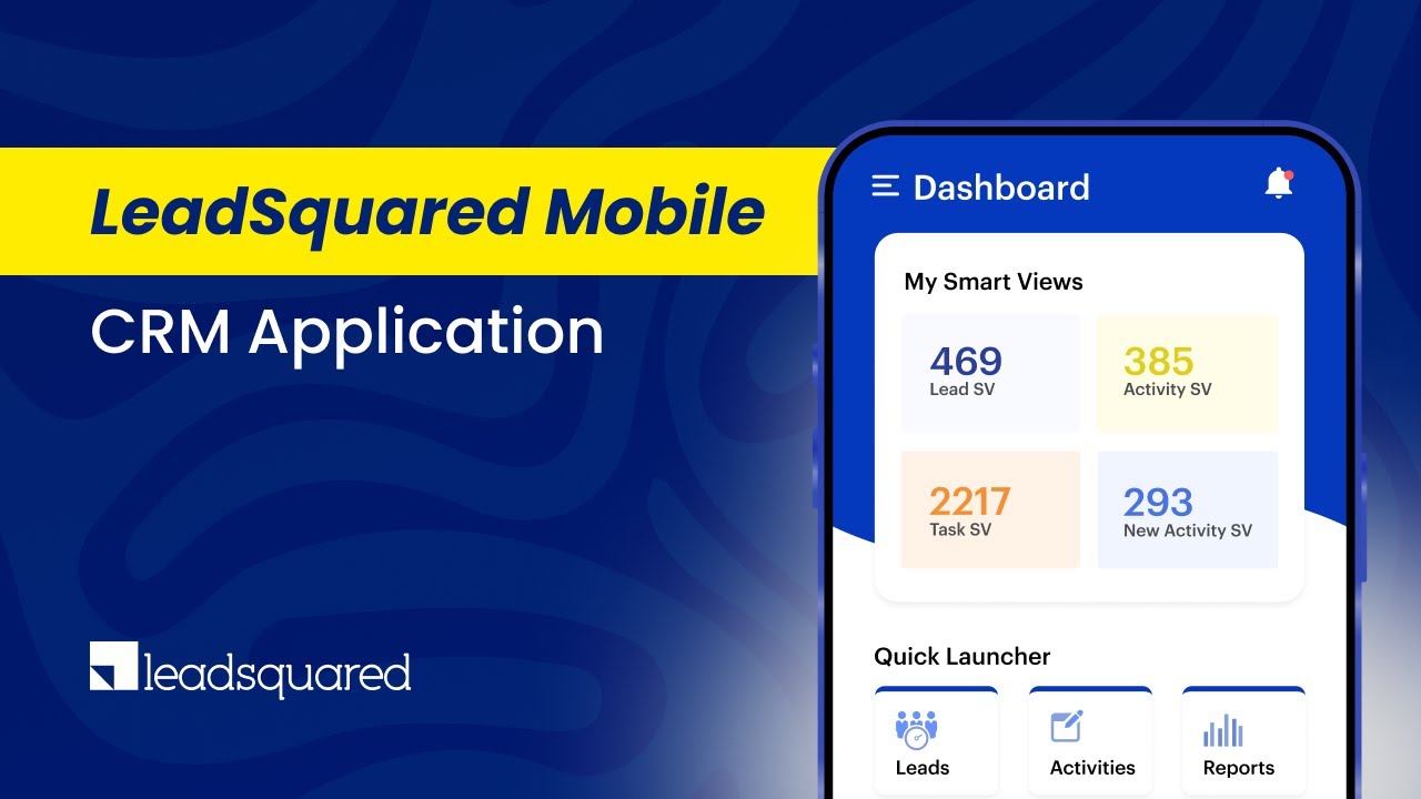 LeadSquared Mobile CRM Application