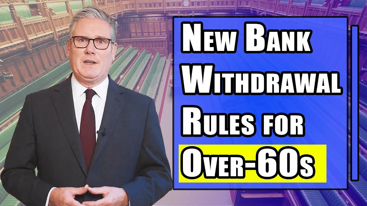 UK Banks Over 60: New Cash Rules You Don't Know - &pound;150M Fraud Protection