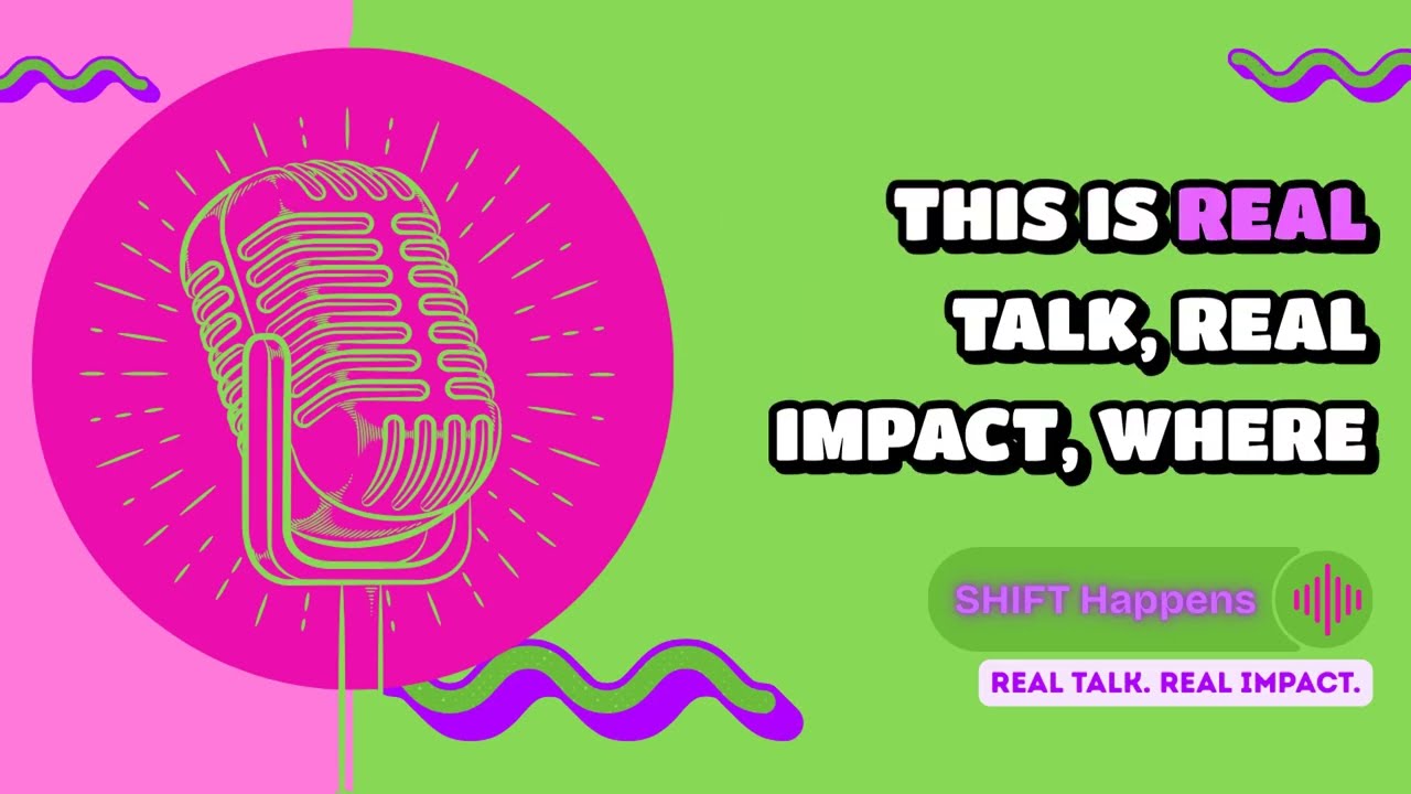 Episode 1: Why I Founded SHIFT