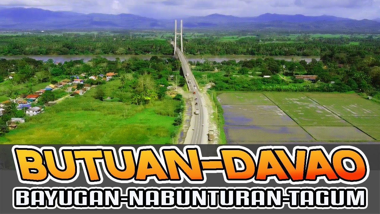 BUTUAN TO DAVAO VIA NABUNTURAN | CARAGA | DAVAO REGION