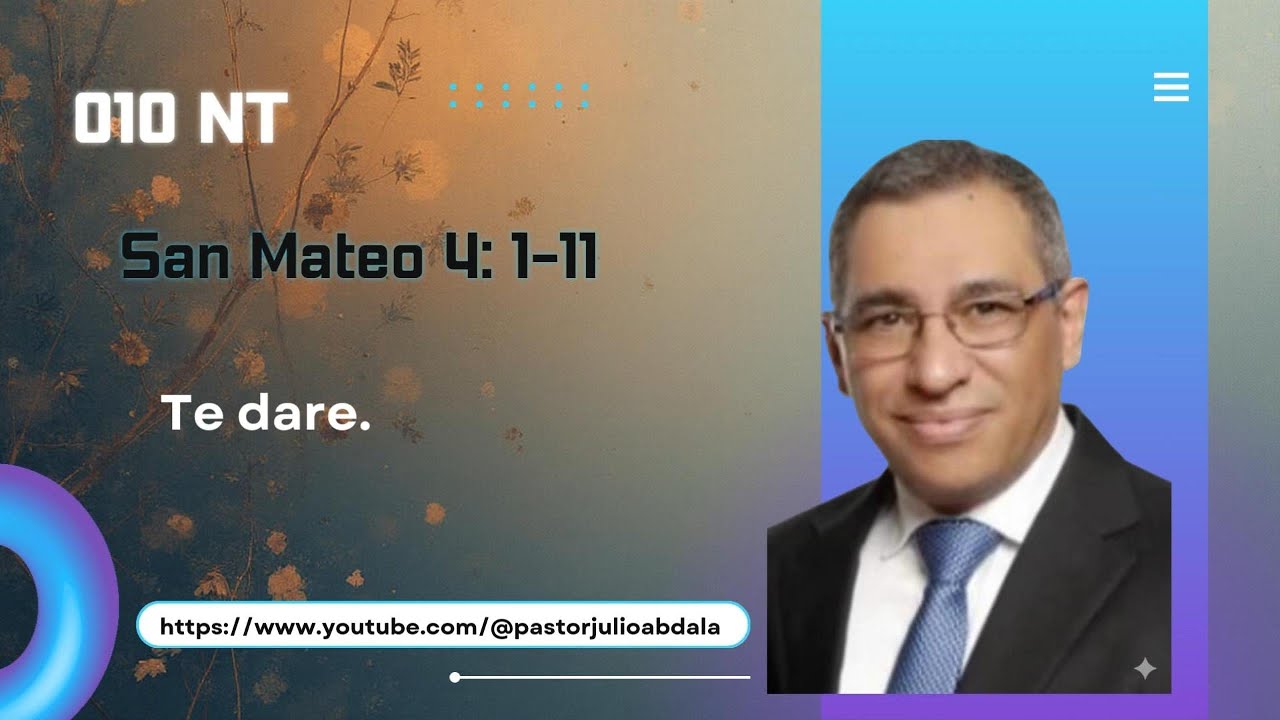 #010 | Mateo 4: 1-11 | NT | Te dare. Predica parte 2.