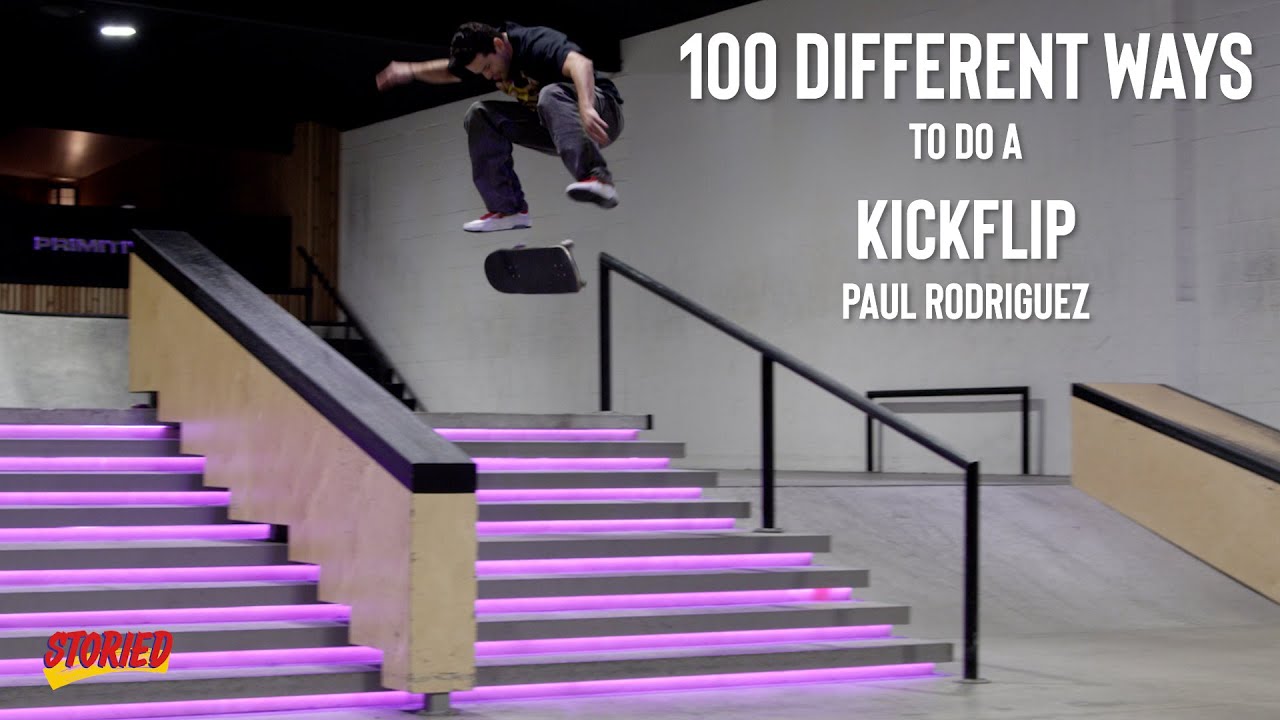 P Rod 100 Different Ways To Do A Kickflip!