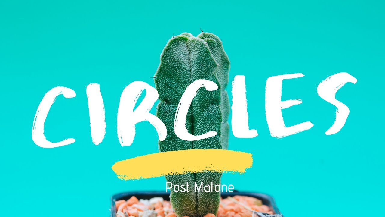 Post Malone - Circles (Lyrics)