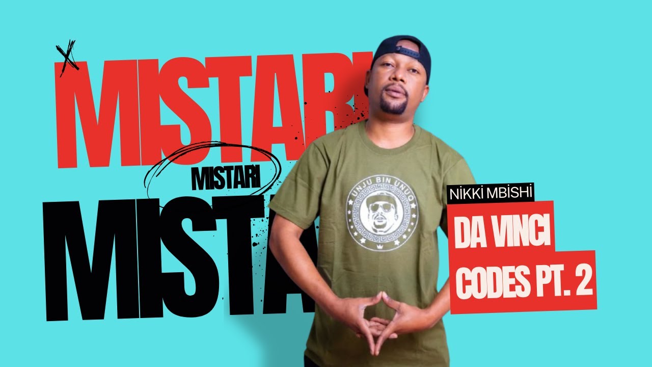 Nikki Mbishi - Da Vinci Codes Pt.2 | Mistari Breakdown
