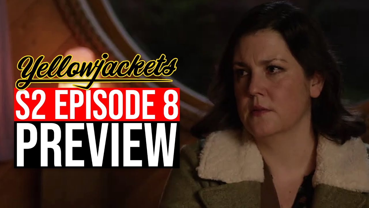 Yellowjackets Season 2 Episode 8 Preview Trailer Breakdown & Theories