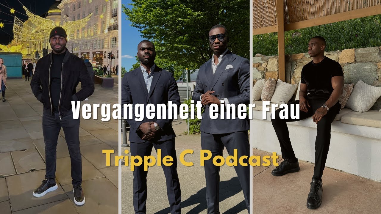 Vergangenheit einer Frau  | TRIPPLE C PODCAST