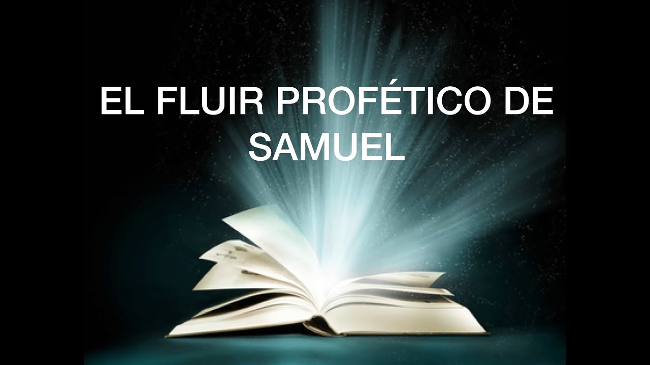 Fluir Profético de Samuel