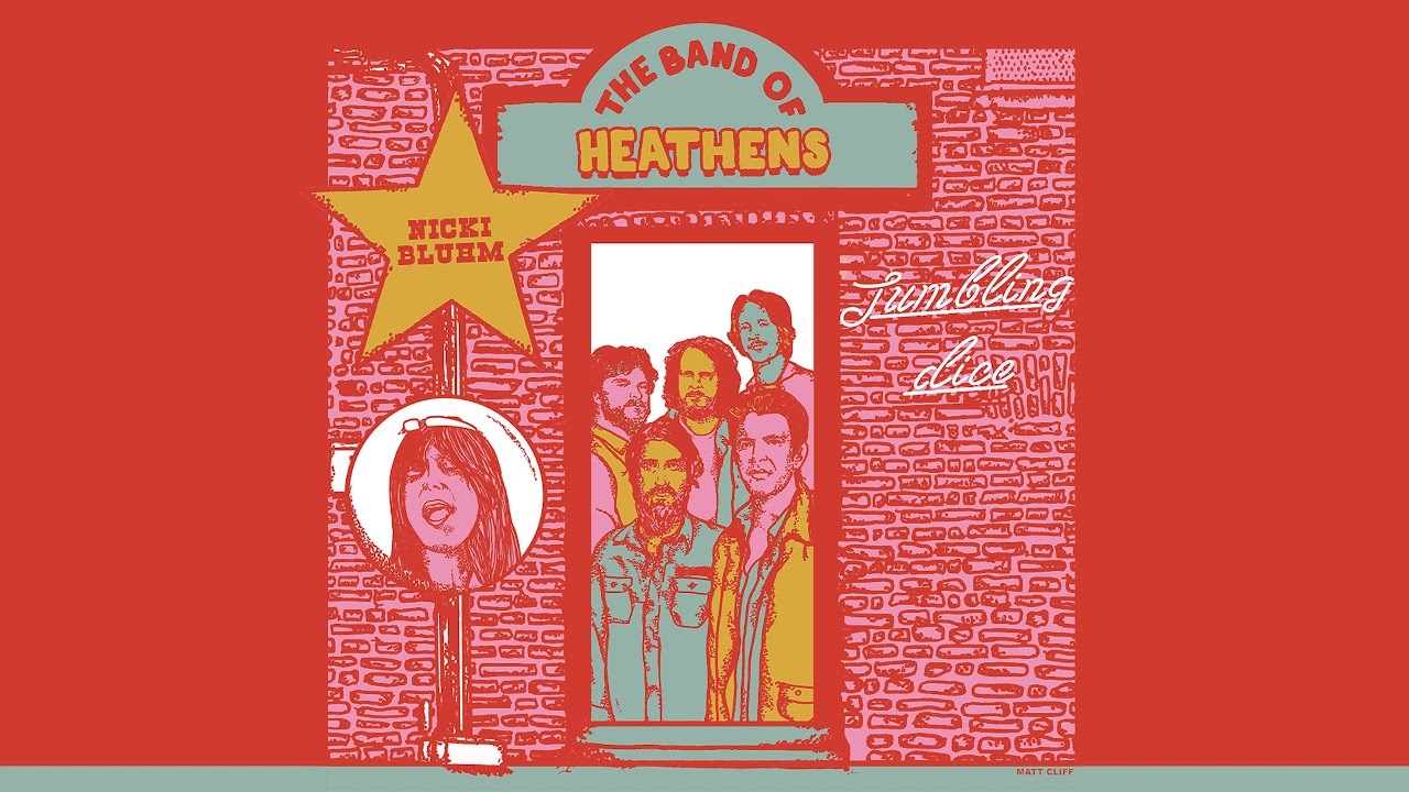 The Band of Heathens - Tumbling Dice Featuring Nicki Bluhm