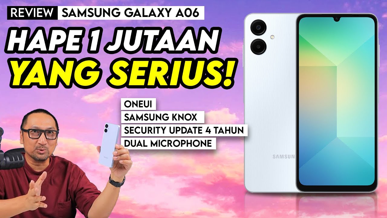 Smartphone Kelas Terjangkau Serius dari Samsung | Review Samsung Galaxy A06